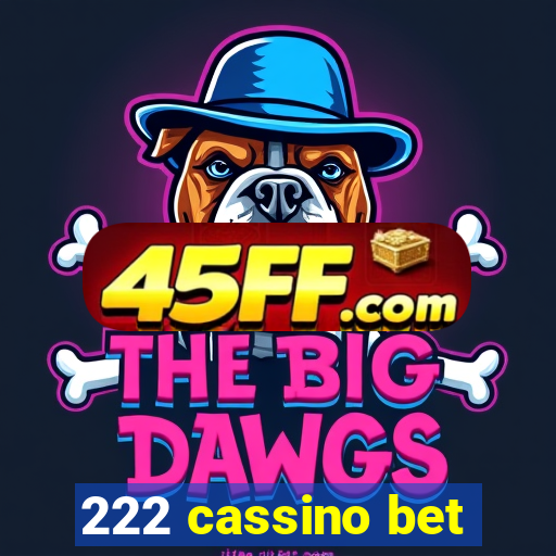 222 cassino bet